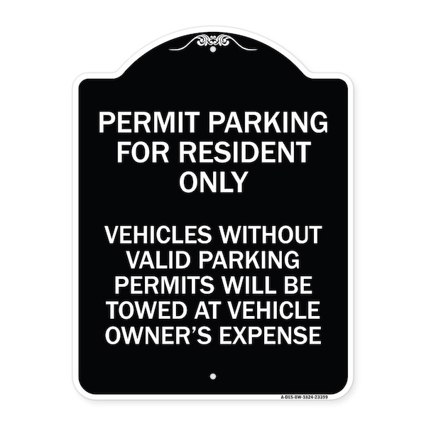 Signmission Parking Permit Permit Parking for Residents Only Vehicles Without Valid Parking Permi, BW-1824-23399 A-DES-BW-1824-23399 - main